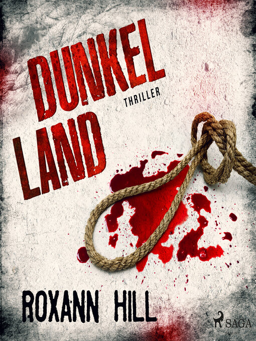 Title details for Dunkel Land (Wuthenow-Thriller 1) by Roxann Hill - Available